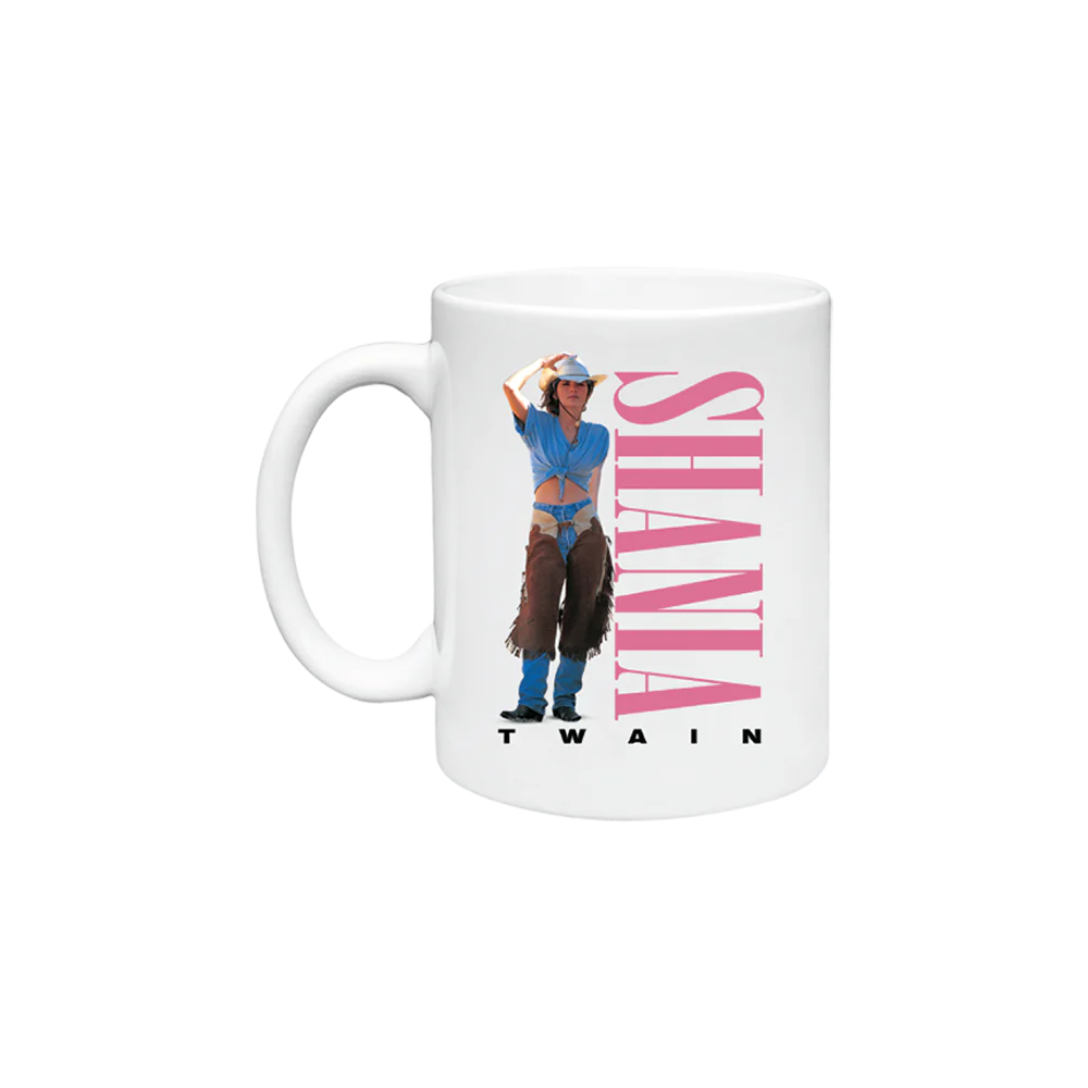 Shania Twain - Let's Go Girls Mug